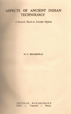 Details for: Aspects of ancient Indian technology : a research based on ...